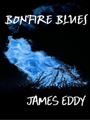 cover image of Bonfire Blues
